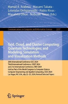 Cover of Grid, Cloud, and Cluster Computing; Quantum Technologies; and Modeling, Simulation and Visualization Methods