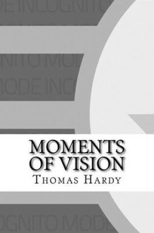 Cover of Moments of Vision