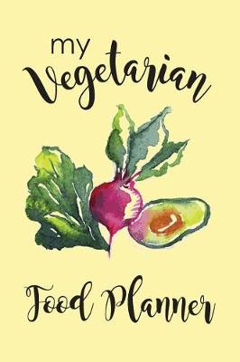 Book cover for My Vegetarian Food Planner