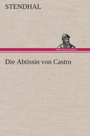 Cover of Die Abtissin von Castro