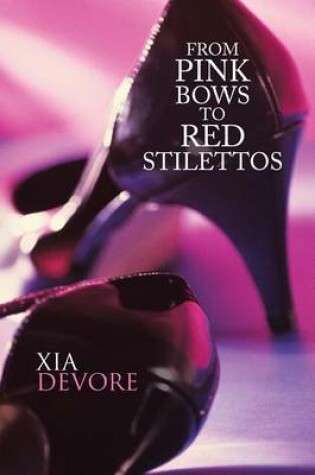 Cover of From Pink Bows to Red Stilettos