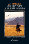 Book cover for Yeruldelgger, la muerte nómada / Yeruldelgger, The Nomadic Death