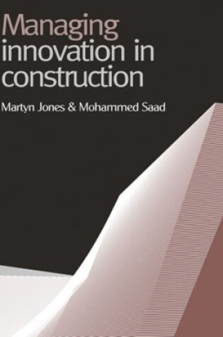 Cover of Managing Innovation in Construction