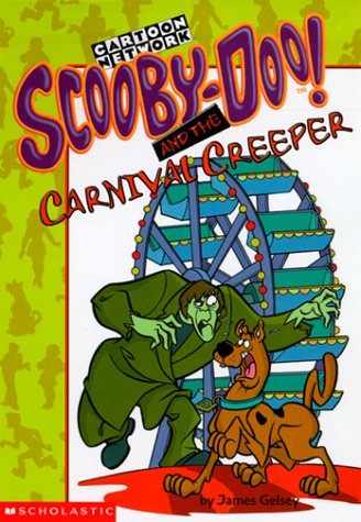 Book cover for Scooby Doo and the Carnival Creeper