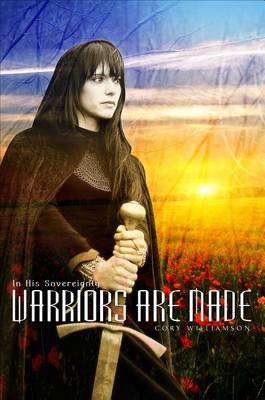 Book cover for Warriors Are Made