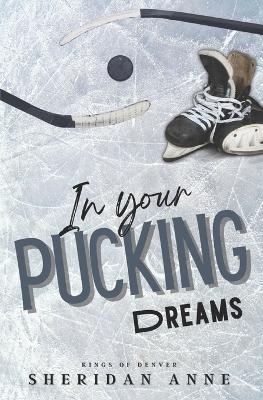 Book cover for In Your Pucking Dreams