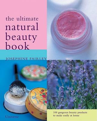 Book cover for The Ultimate Natural Beauty Guide