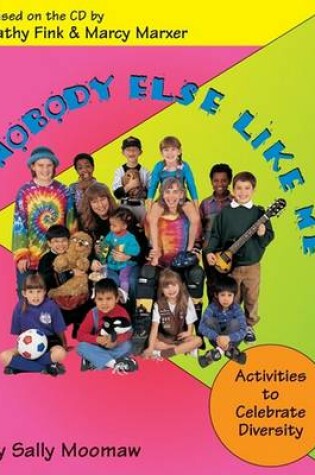 Cover of Nobody Else Like Me