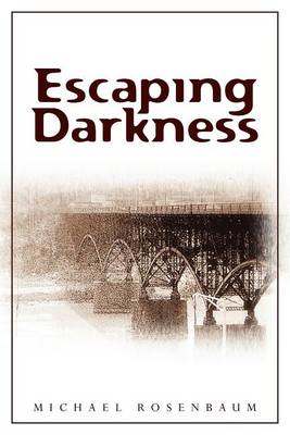 Book cover for Escaping Darkness