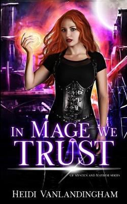 Book cover for In Mage We Trust