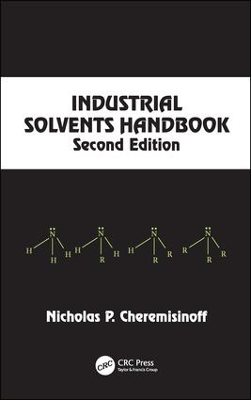 Book cover for Industrial Solvents Handbook, Revised And Expanded