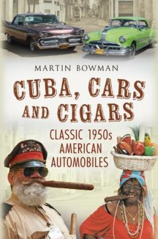 Cover of Cuba, Cars and Cigars