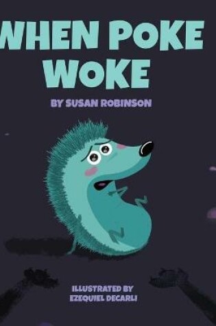 Cover of When Poke Woke