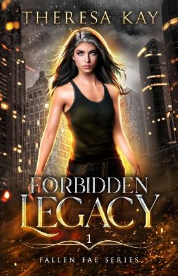 Book cover for Forbidden Legacy