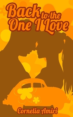 Book cover for Back To The One I Love