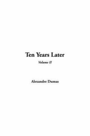 Cover of Ten Years Later, V2