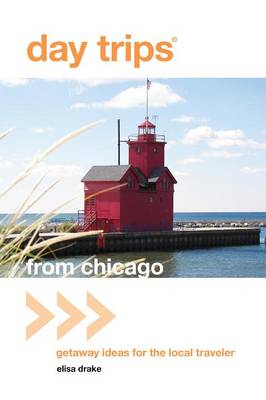 Book cover for Day Trips from Chicago