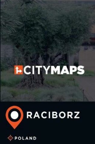 Cover of City Maps Raciborz Poland