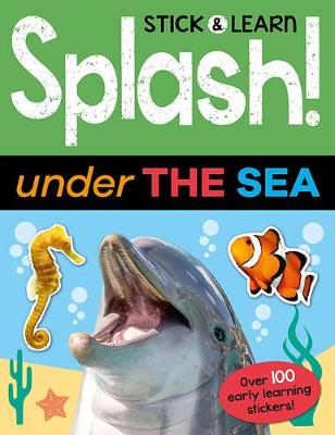 Cover of Splash! Under the Sea