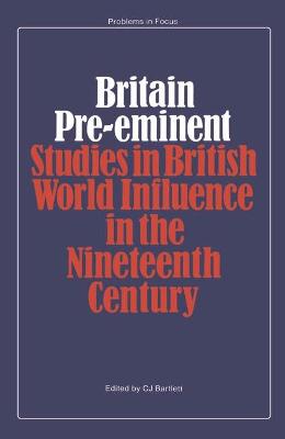 Book cover for Britain Pre-eminent