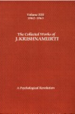 Cover of The Collected Works of J. Krishnamurti, (1962-1963)