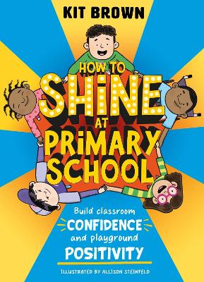 Book cover for How to Shine at Primary School