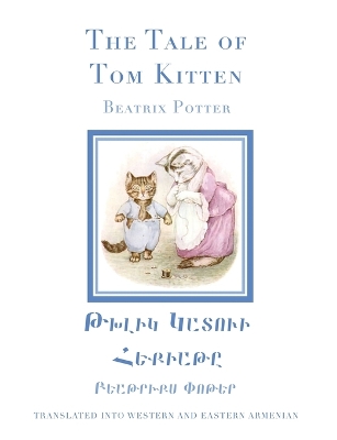 Book cover for The Tale of Tom Kitten in Western and Eastern Armenian