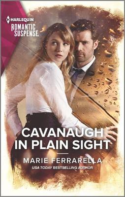 Cover of Cavanaugh in Plain Sight