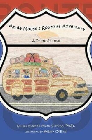 Cover of Annie Mouse's Route 66 Adventure
