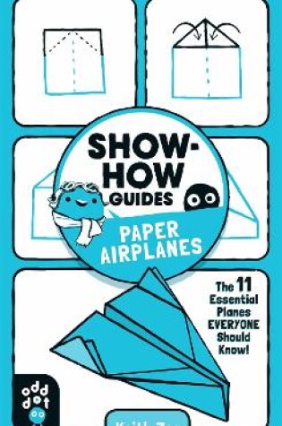 Cover of Show-How Guides: Paper Airplanes
