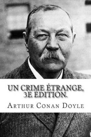 Cover of Un Crime Etrange, 3e Edition.