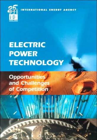 Book cover for Electric Power Technology: Opportunities and Challenges of Competition