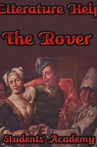 Cover of Literature Help: The Rover