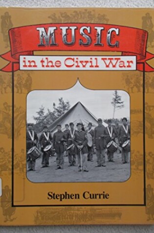 Cover of Music in the Civil War