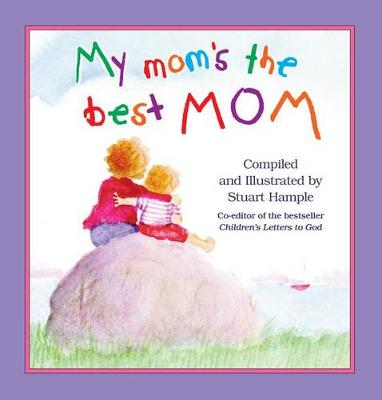 Book cover for My Mom's the Best Mom