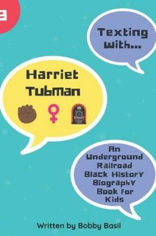 Cover of Texting with Harriet Tubman