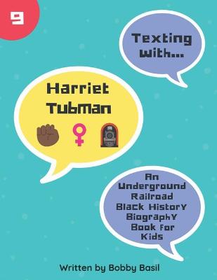 Book cover for Texting with Harriet Tubman