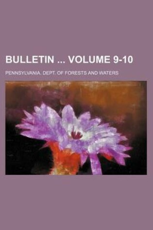 Cover of Bulletin Volume 9-10