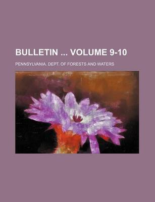 Book cover for Bulletin Volume 9-10