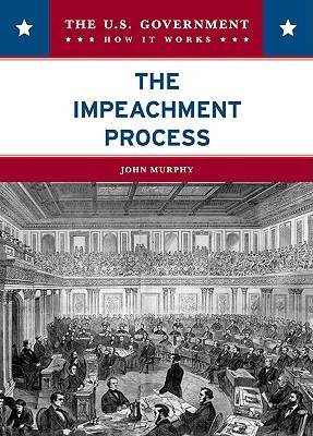 Book cover for The Impeachment Process