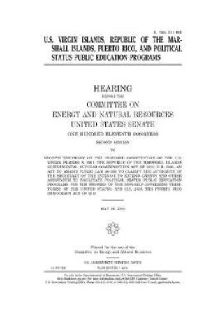 Cover of U.S. Virgin Islands, Republic of the Marshall Islands, Puerto Rico, and political status public education programs