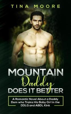 Book cover for Mountain Daddy Does it Better