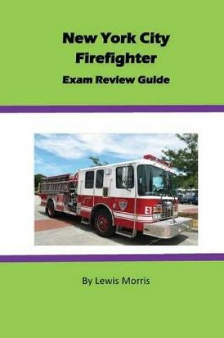 Cover of New York City Firefighter Exam Review Guide