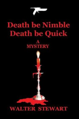 Cover of Death Be Nimble, Death Be Quick