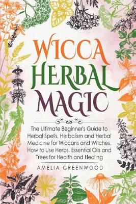 Cover of Wicca Herbal Magic