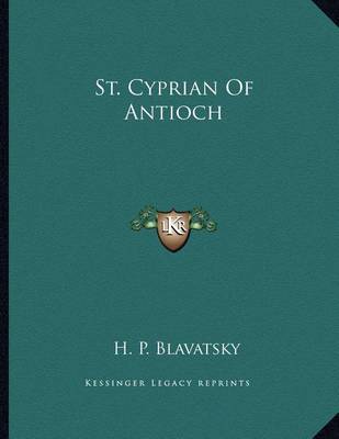 Book cover for St. Cyprian of Antioch