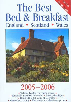 Book cover for The Best Bed & Breakfast England, Scotland & Wales