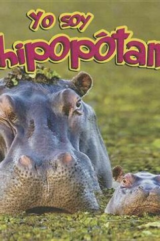 Cover of Yo Soy el Hipoptamo