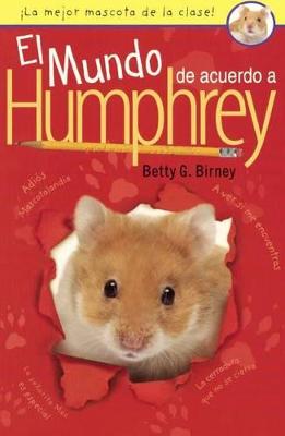 Book cover for El Mundo de Acuerdo a Humphrey (the World According to Humphrey)