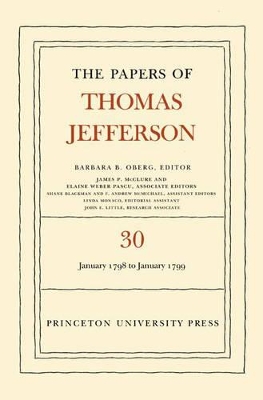 Book cover for The Papers of Thomas Jefferson, Volume 30